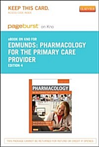 Pharmacology for the Primary Care Provider Pageburst E-book on Kno Retail Access Card (Pass Code, 4th)