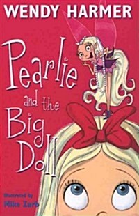 [중고] Pearlie and the Big Doll (Paperback)