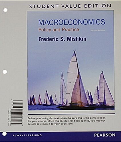 Macroeconomics: Policy and Practice (Loose Leaf, 2)