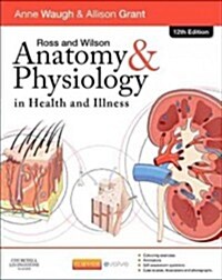 [중고] Ross and Wilson Anatomy and Physiology in Health and Illness (Paperback, 12 Revised edition)