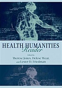 Health Humanities Reader (Paperback)