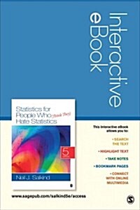 Statistics for People Who (Think They) Hate Statistics Interactive eBook Access Code (Pass Code, 5th)