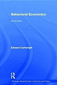 Behavioral Economics (Hardcover, 2 Revised edition)