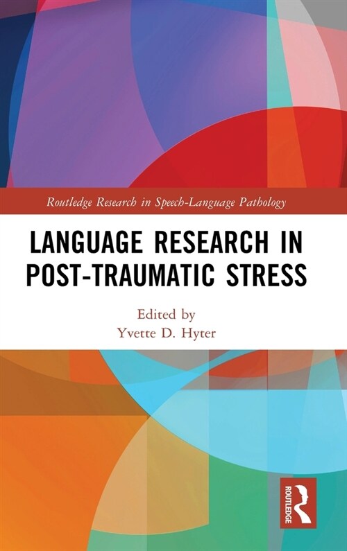 Language Research in Post-Traumatic Stress (Hardcover, 1)