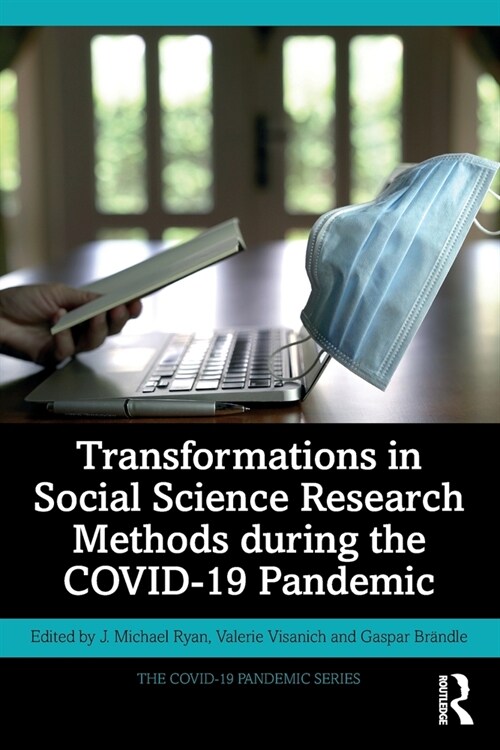 Transformations in Social Science Research Methods during the COVID-19 Pandemic (Paperback, 1)