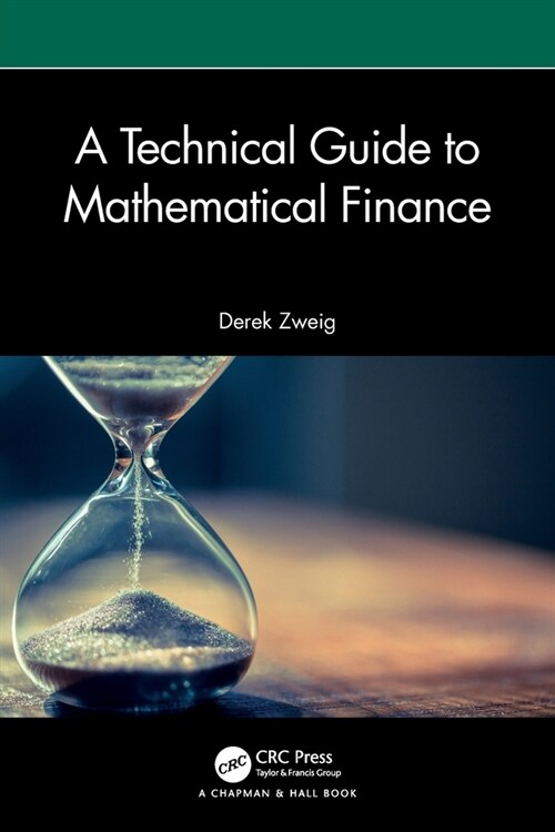 A Technical Guide to Mathematical Finance (Paperback, 1)
