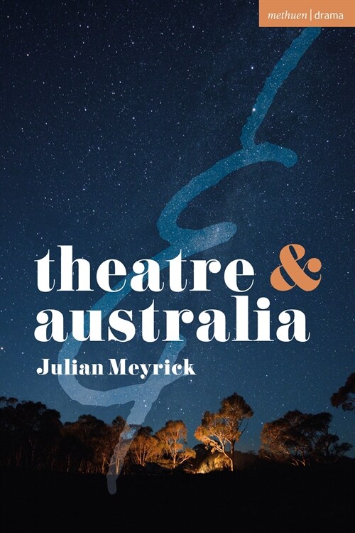 Theatre and Australia (Paperback)