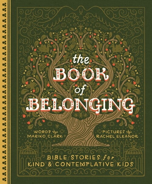 The Book of Belonging: Bible Stories for Kind and Contemplative Kids (Hardcover)