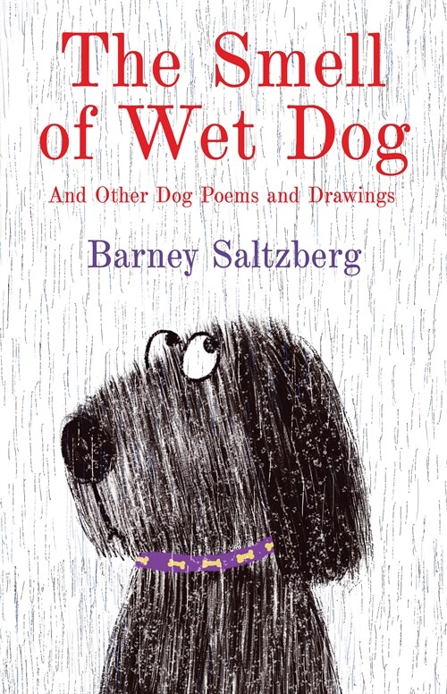 The Smell of Wet Dog: And Other Dog Poems and Drawings (Hardcover)