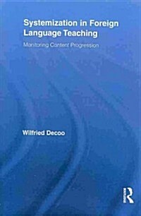 Systemization in Foreign Language Teaching : Monitoring Content Progression (Paperback)