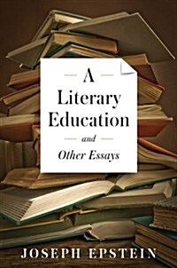 A Literary Education (Hardcover)