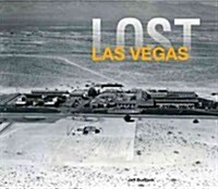 Lost Las Vegas (Hardcover)
