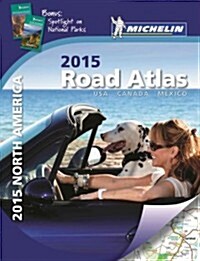 Michelin North America Road Atlas (Spiral, 2015)