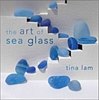 Art of Sea Glass CB (Hardcover)