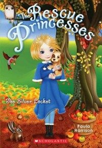 The Silver Locket (the Rescue Princesses #9) (Paperback)