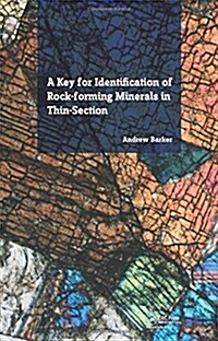 A Key for Identification of Rock-Forming Minerals in Thin Section (Paperback)