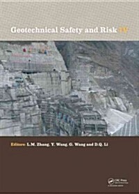 Geotechnical Safety and Risk IV (Hardcover)