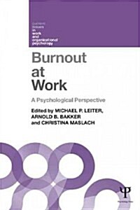 [중고] Burnout at Work : A Psychological Perspective (Paperback)