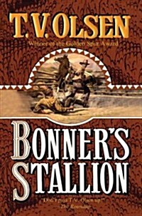 Bonners Stallion (Paperback)