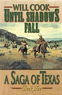 Until Shadows Fall (Paperback)