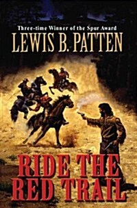 Ride the Red Trail (Paperback)