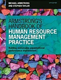 Armstrongs Handbook of Human Resource Management Practice (Paperback, 13 Rev ed)