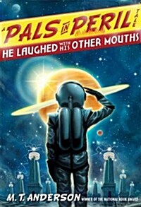 He Laughed With His Other Mouths (Hardcover)