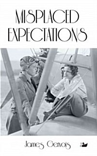 Misplaced Expectations (Paperback)