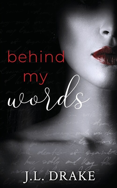 Behind My Words: A Ghost Writers Romance Suspense (Paperback)