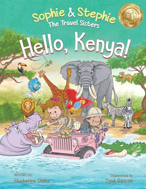 Hello, Kenya!: Childrens Picture Book Safari Animal Adventure for Kids Ages 4-8 (Paperback)