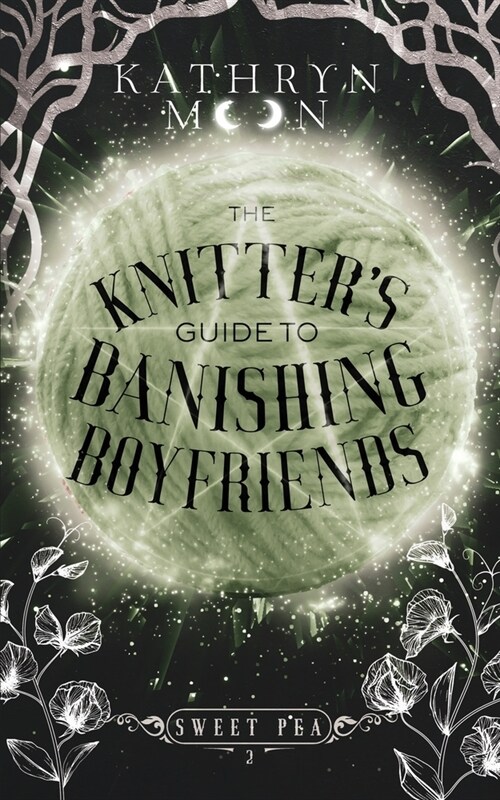 The Knitters Guide to Banishing Boyfriends (Paperback)