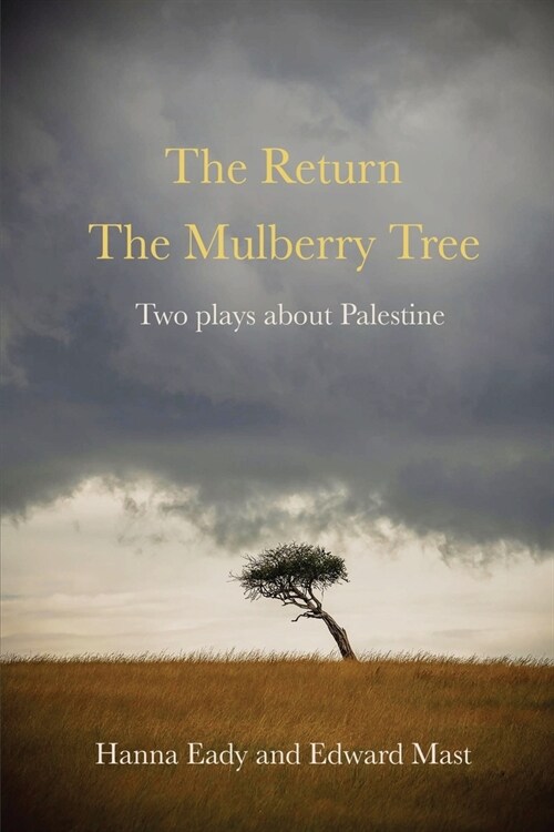 The Return and The Mulberry Tree (Paperback)