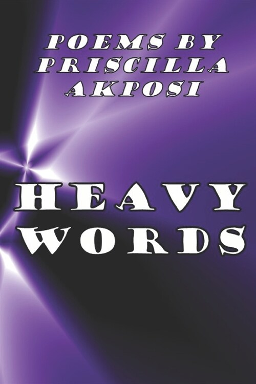Heavy Words (Paperback)