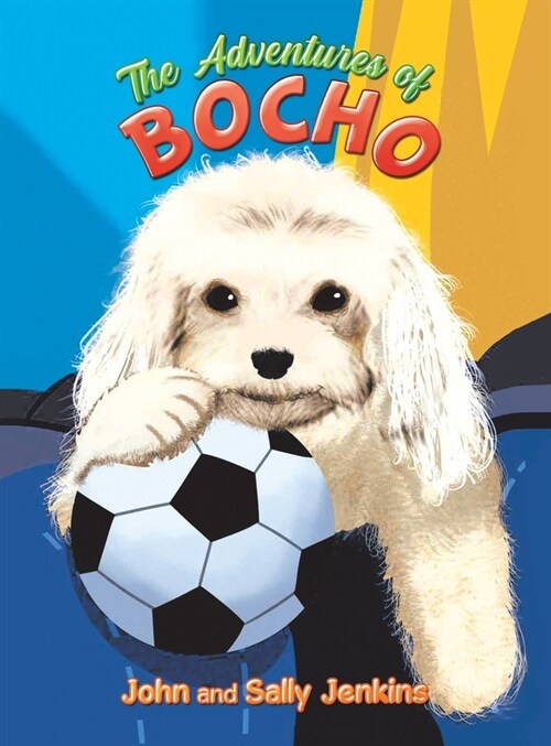 The Adventures of Bocho (Hardcover)