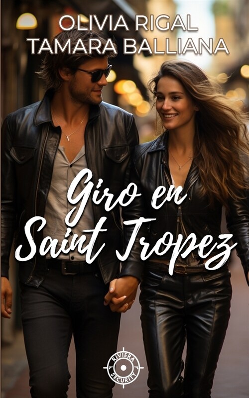 Giro en Saint Tropez (Paperback)