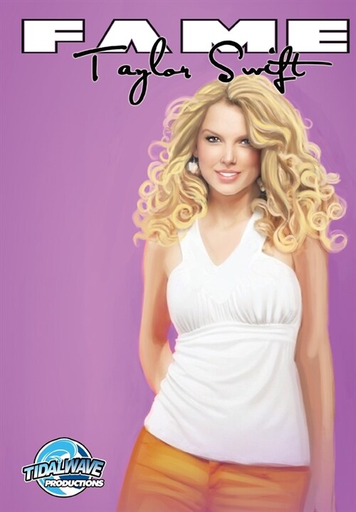 Fame: Taylor Swift (Paperback)