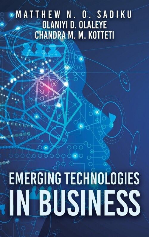 Emerging Technologies in Business (Hardcover)