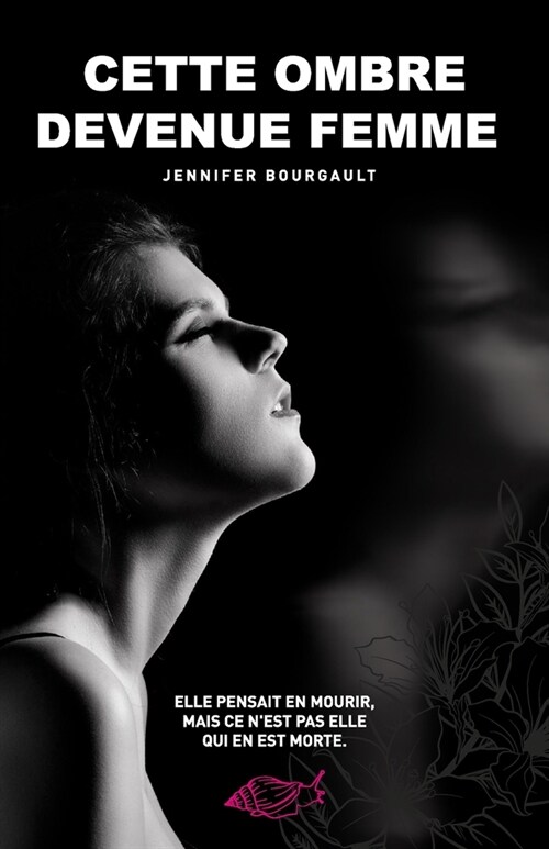 Cette ombre devenue femme (Paperback)