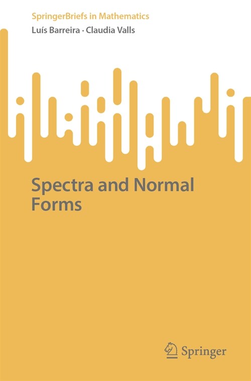 Spectra and Normal Forms (Paperback, 2024)