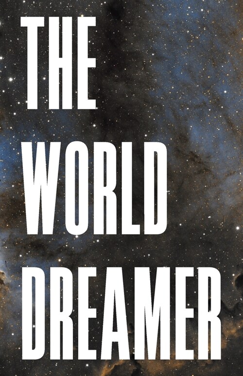 The World Dreamer (Paperback)