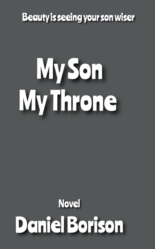 My Son my Throne (Paperback)