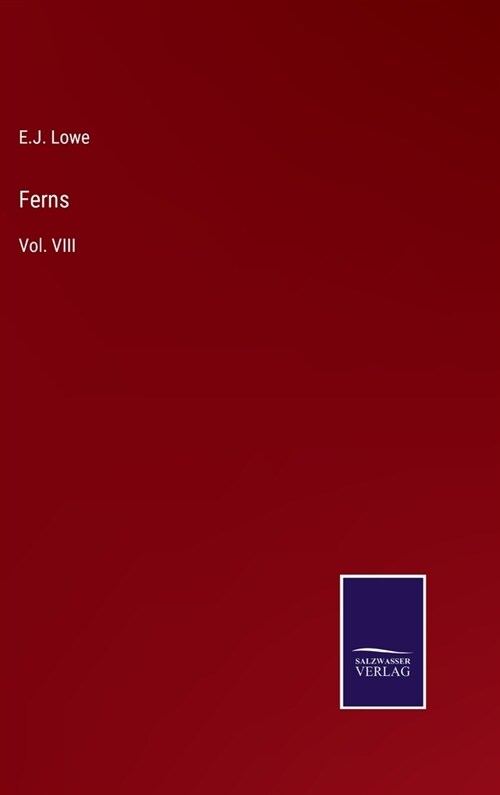 Ferns: Vol. VIII (Hardcover)