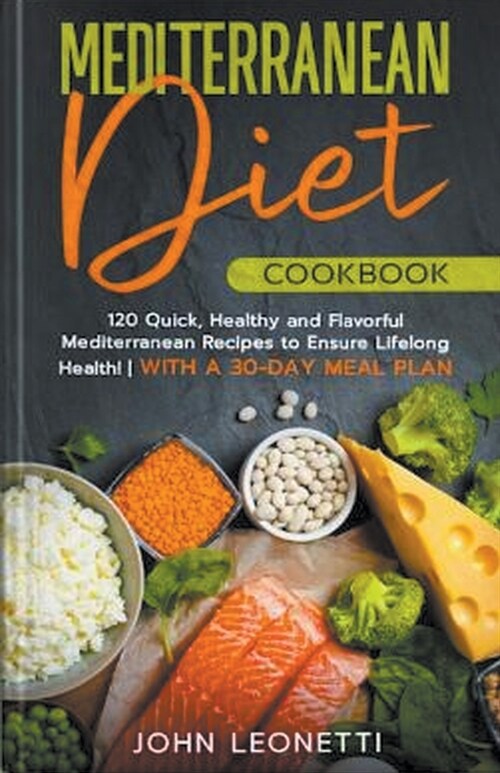 Mediterranean Diet Cookbook (Paperback)