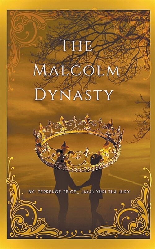 The Malcolm Dynasty (Paperback)