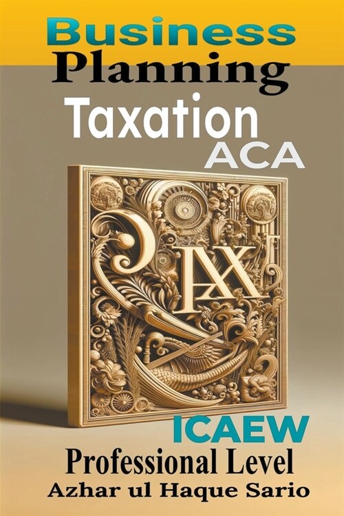 icaew business planning taxation notes