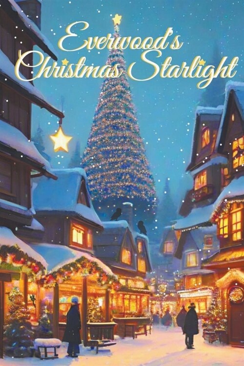 Everwoods Christmas Starlight (Paperback)