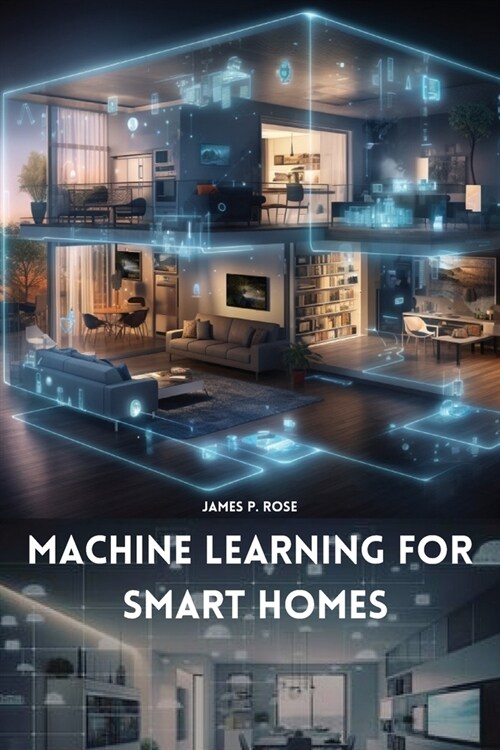 Machine Learning for Smart Homes (Paperback)