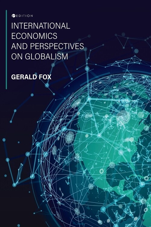 International Economics and Perspectives on Globalism (Hardcover)