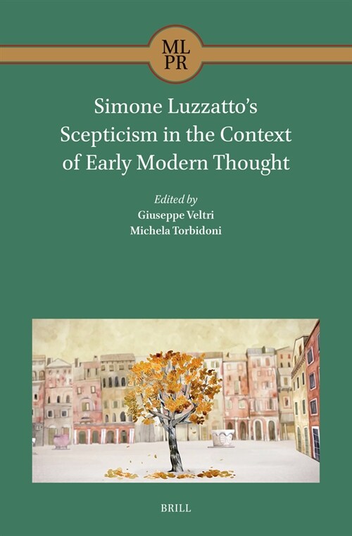 Simone Luzzattos Scepticism in the Context of Early Modern Thought (Hardcover)