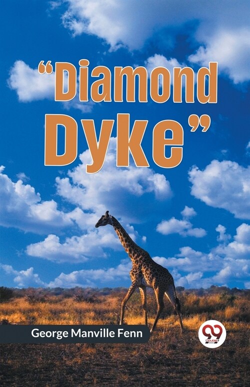 Diamond Dyke (Paperback)